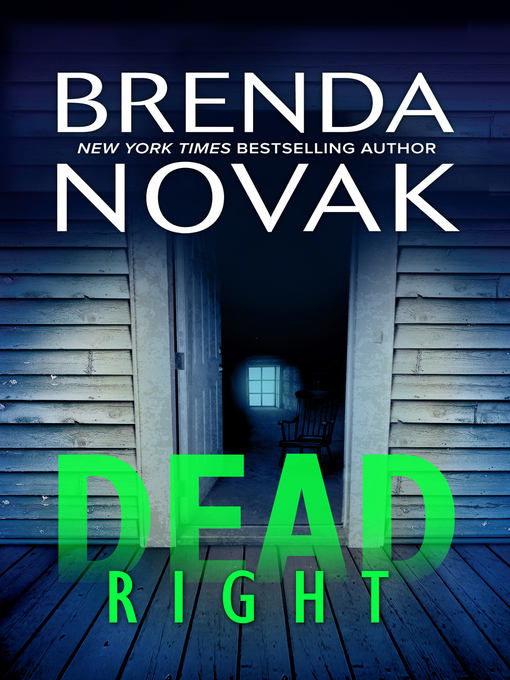 Title details for Dead Right by Brenda Novak - Wait list